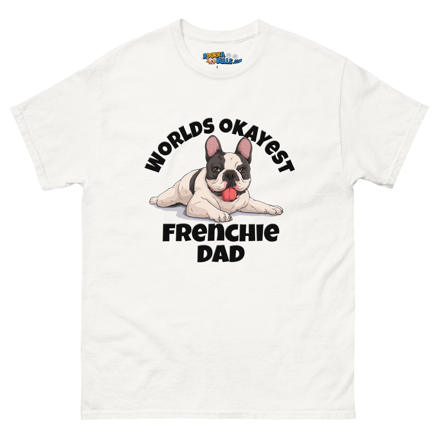 "Worlds Okayest Bulldog Dad" Men&