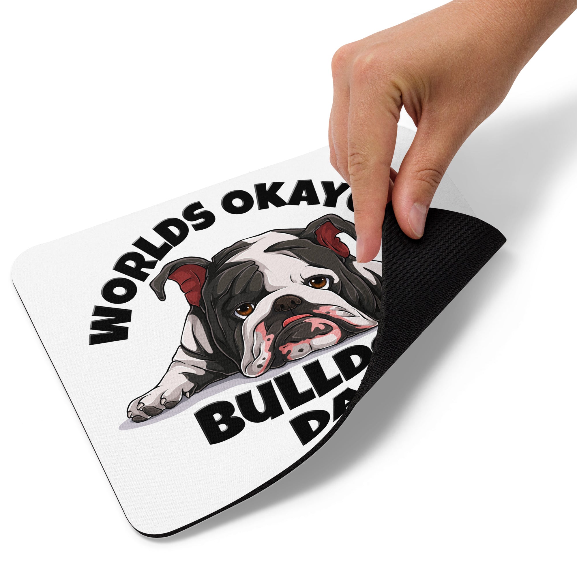 "Worlds Okayest Bulldog Dad" Mouse Pad | B&W Colored
