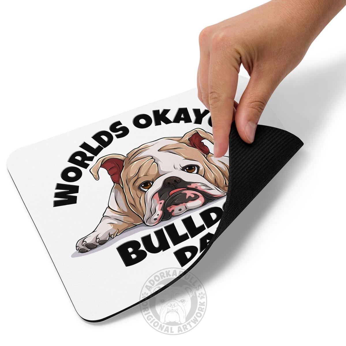 "Worlds Okayest Bulldog Dad" Mouse Pad | Fawn & White Colored