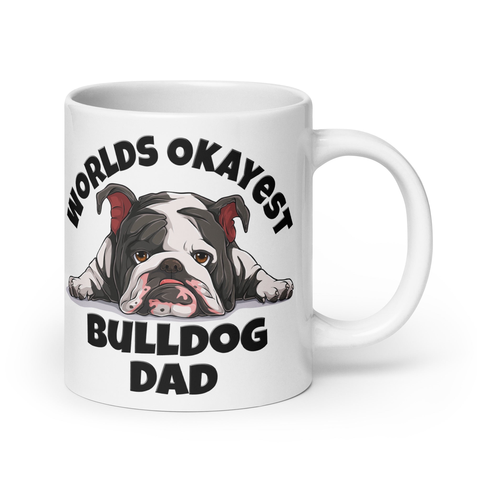 "Worlds Okayest Bulldog Dad" Mug | B&W Colored