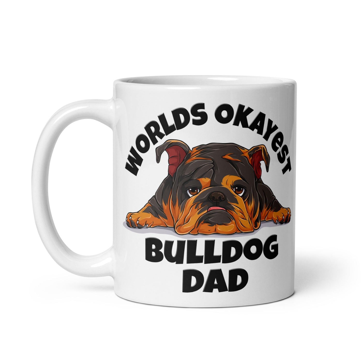 "Worlds Okayest Bulldog Dad" Mug | Tri Colored