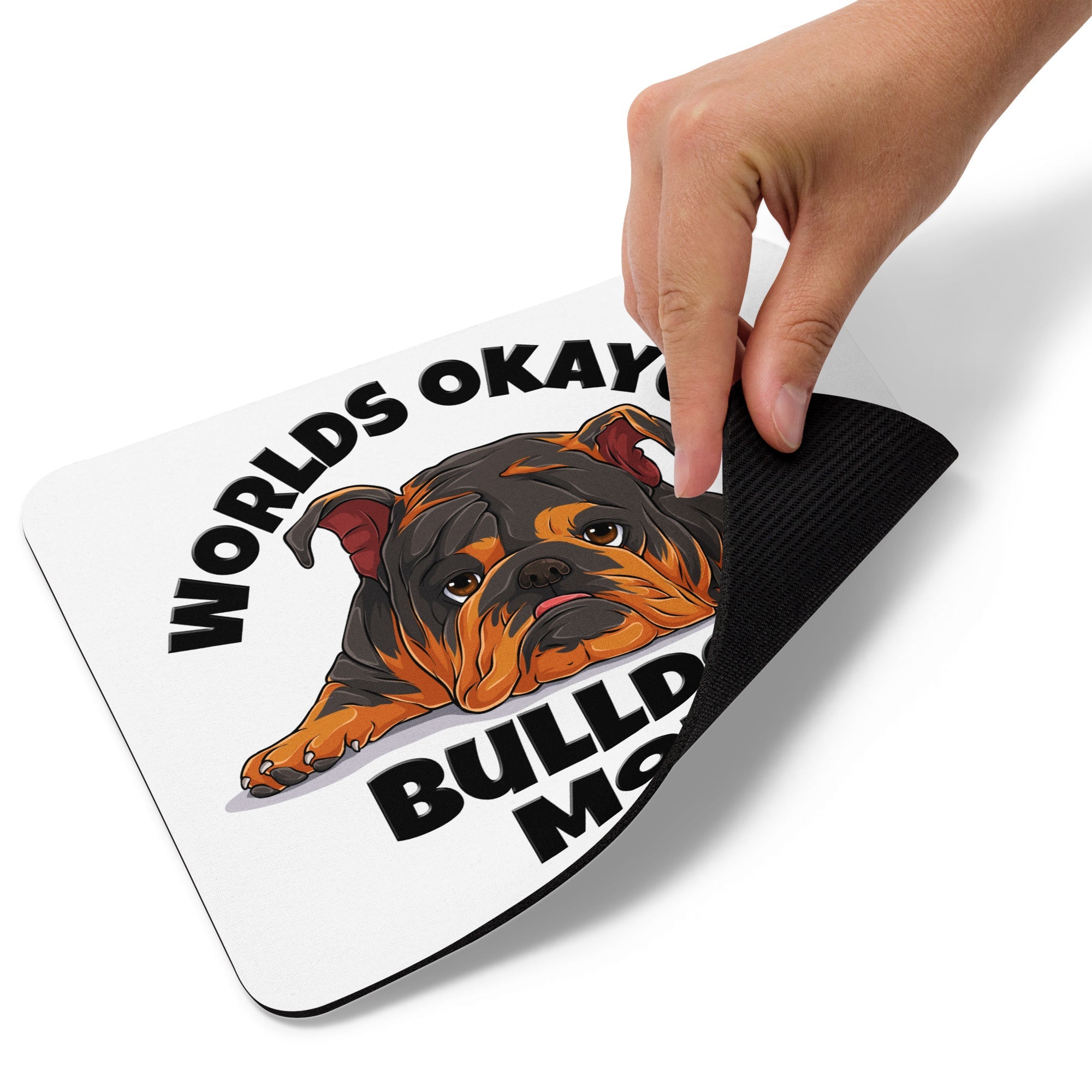 "Worlds Okayest Bulldog Mom" Mouse Pad | Tri Colored