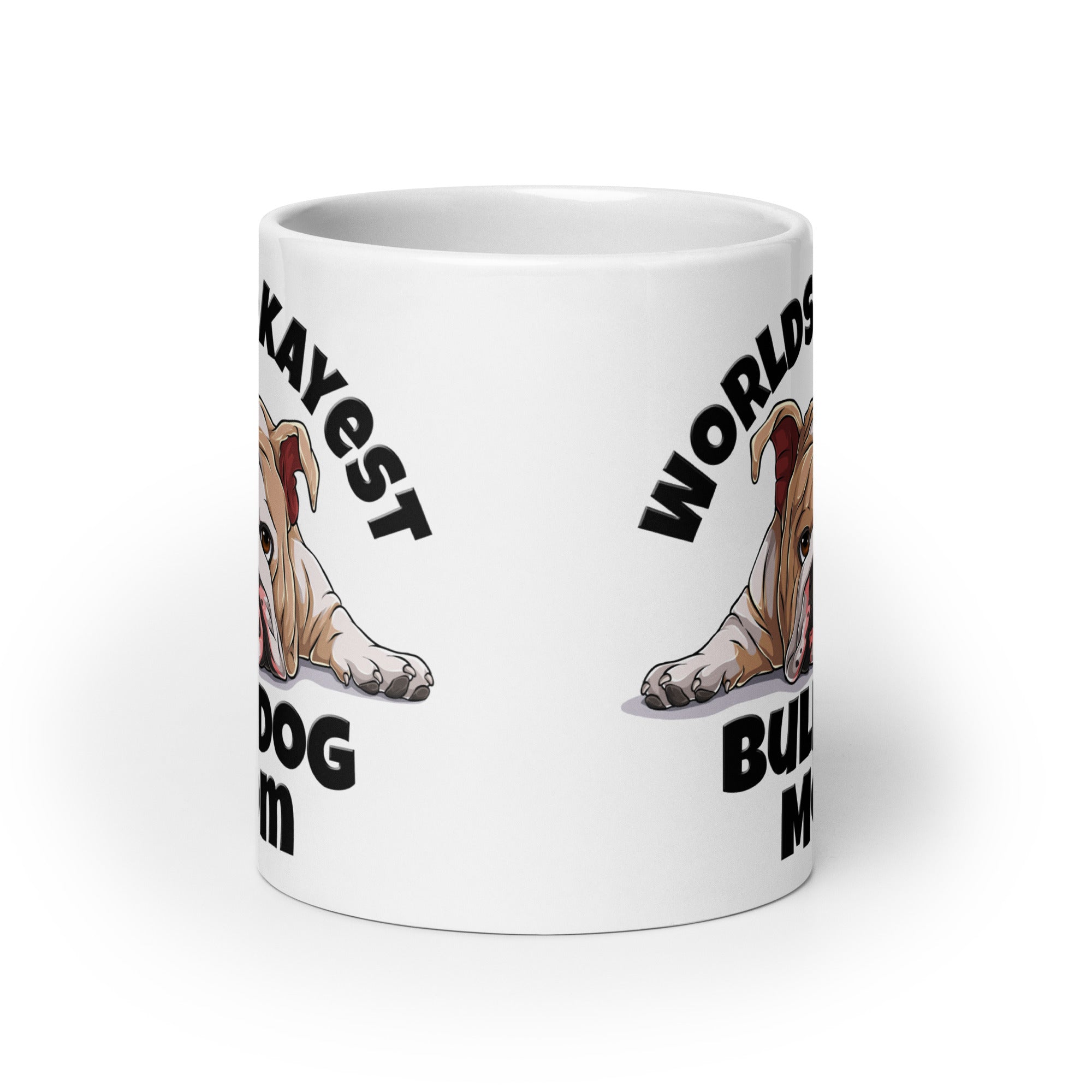 "Worlds Okayest Bulldog Mom" Mug | Fawn & White Colored