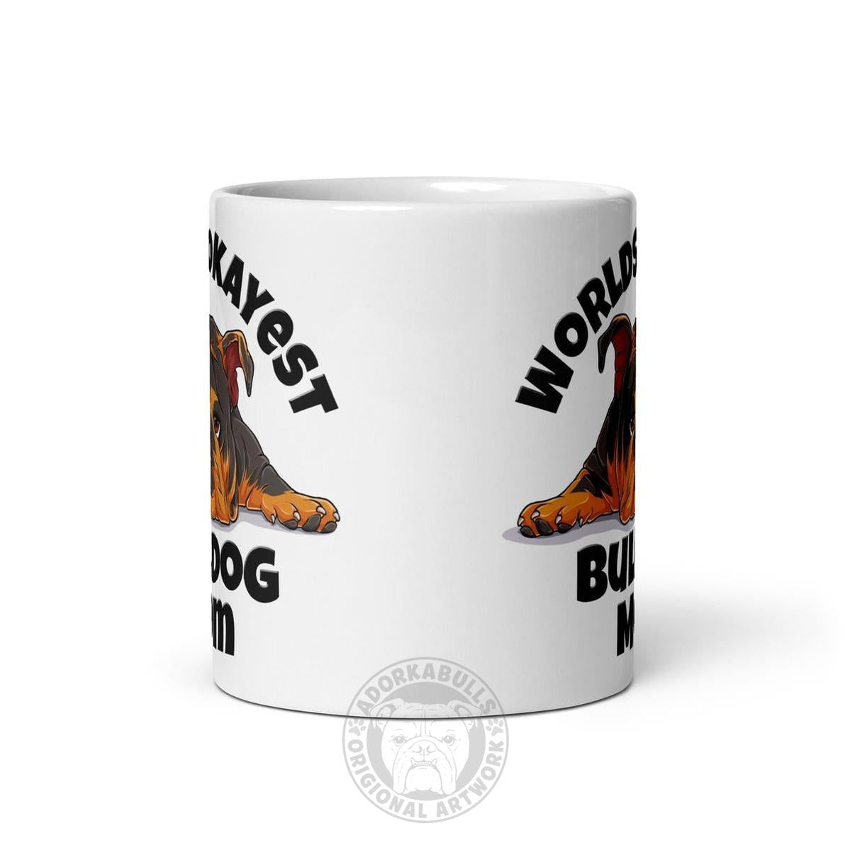 "Worlds Okayest Bulldog Mom" Mug | Tri Colored