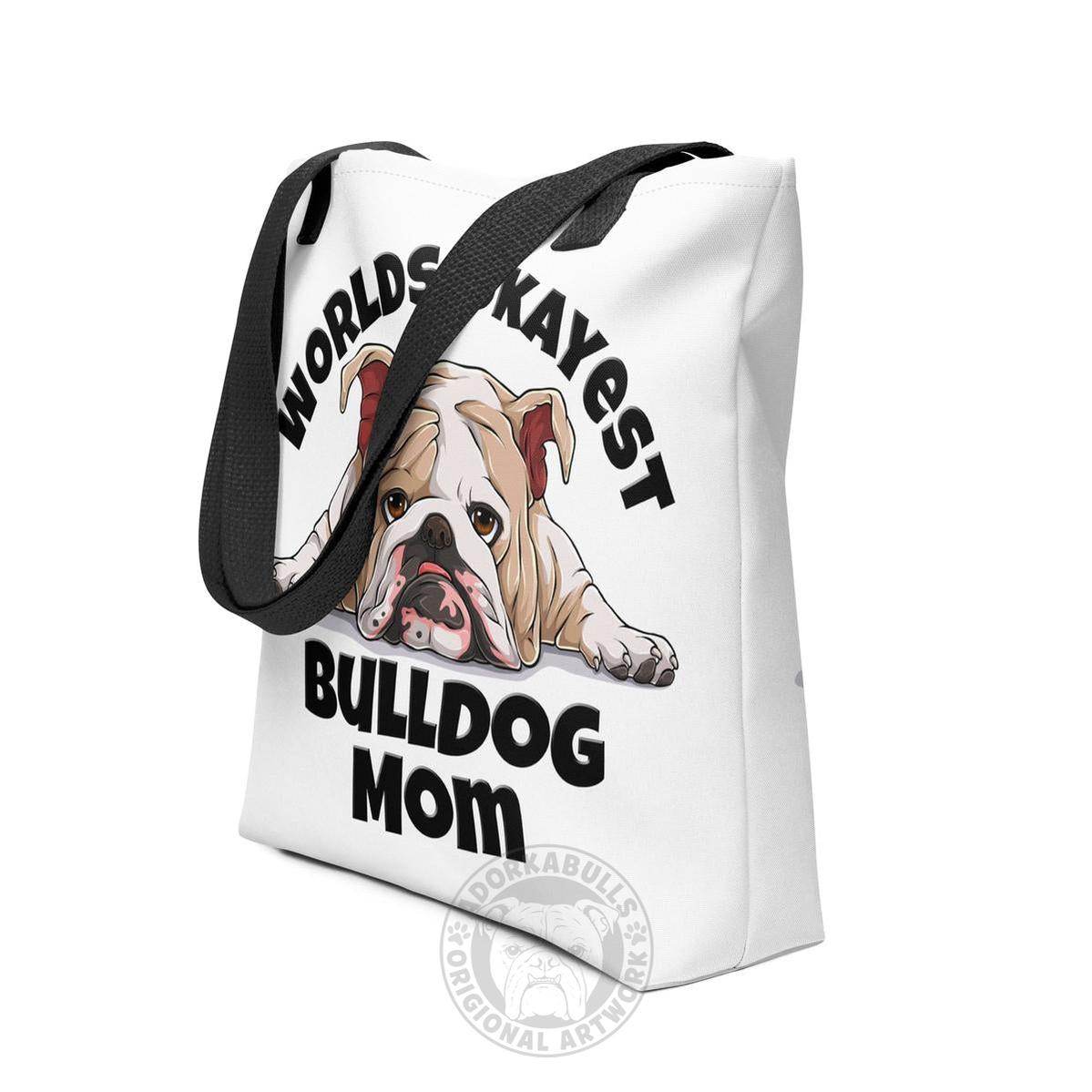 "Worlds Okayest Bulldog Mom" Tote Bag | Fawn & White Colored