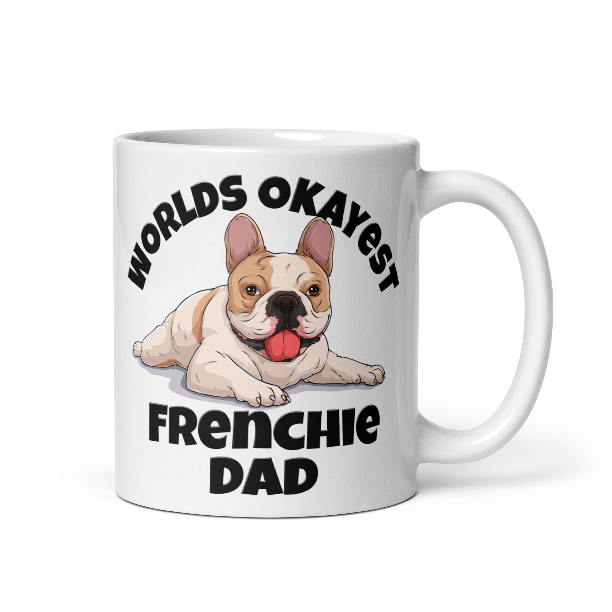 "Worlds Okayest Frenchie Dad" Mug | Fawn & White Colored