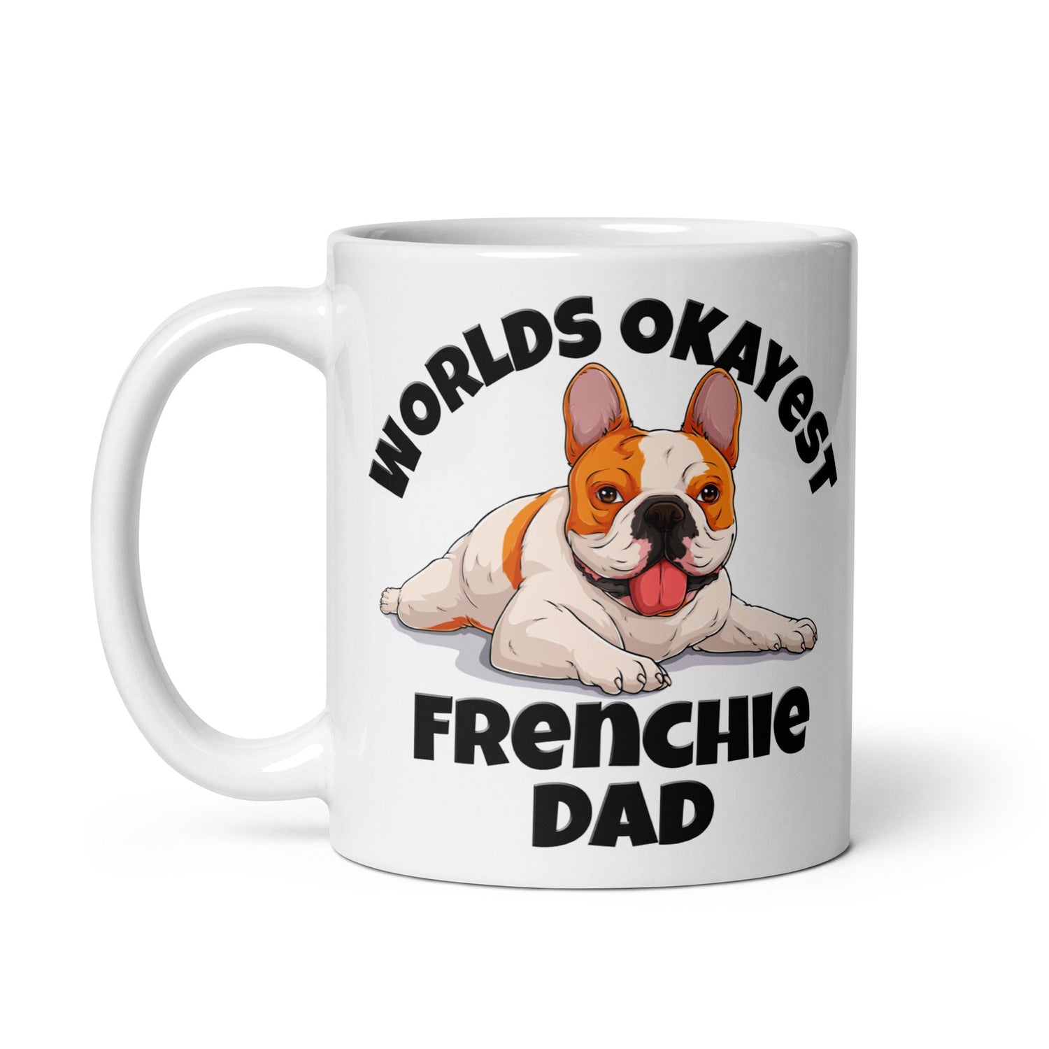 "Worlds Okayest Frenchie Dad" Mug | Red & White Colored