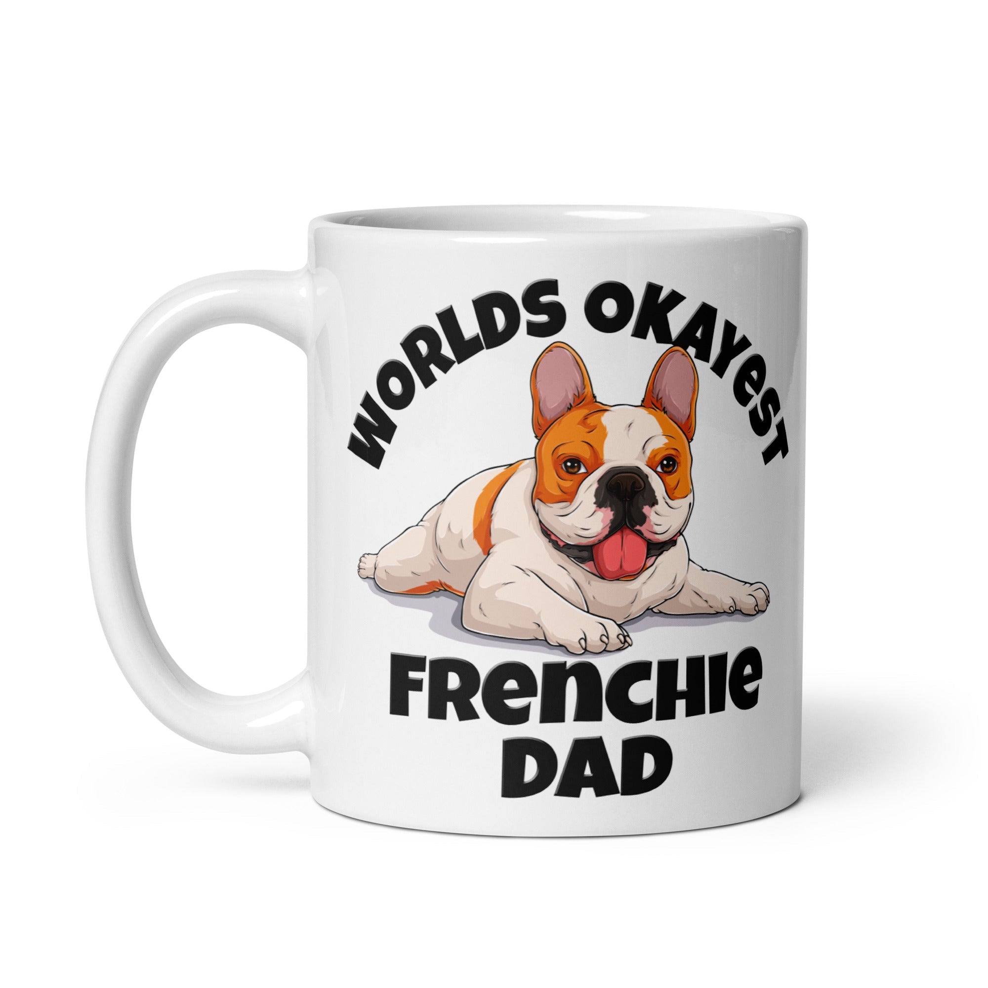 "Worlds Okayest Frenchie Dad" Mug | Red & White Colored