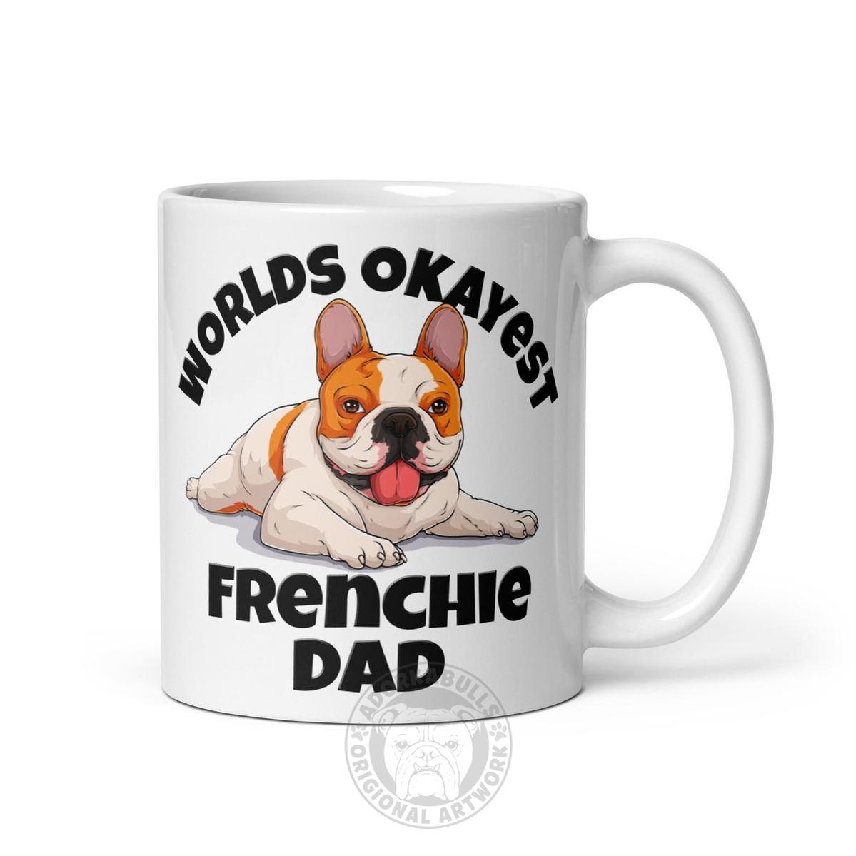 "Worlds Okayest Frenchie Dad" Mug | Red & White Colored