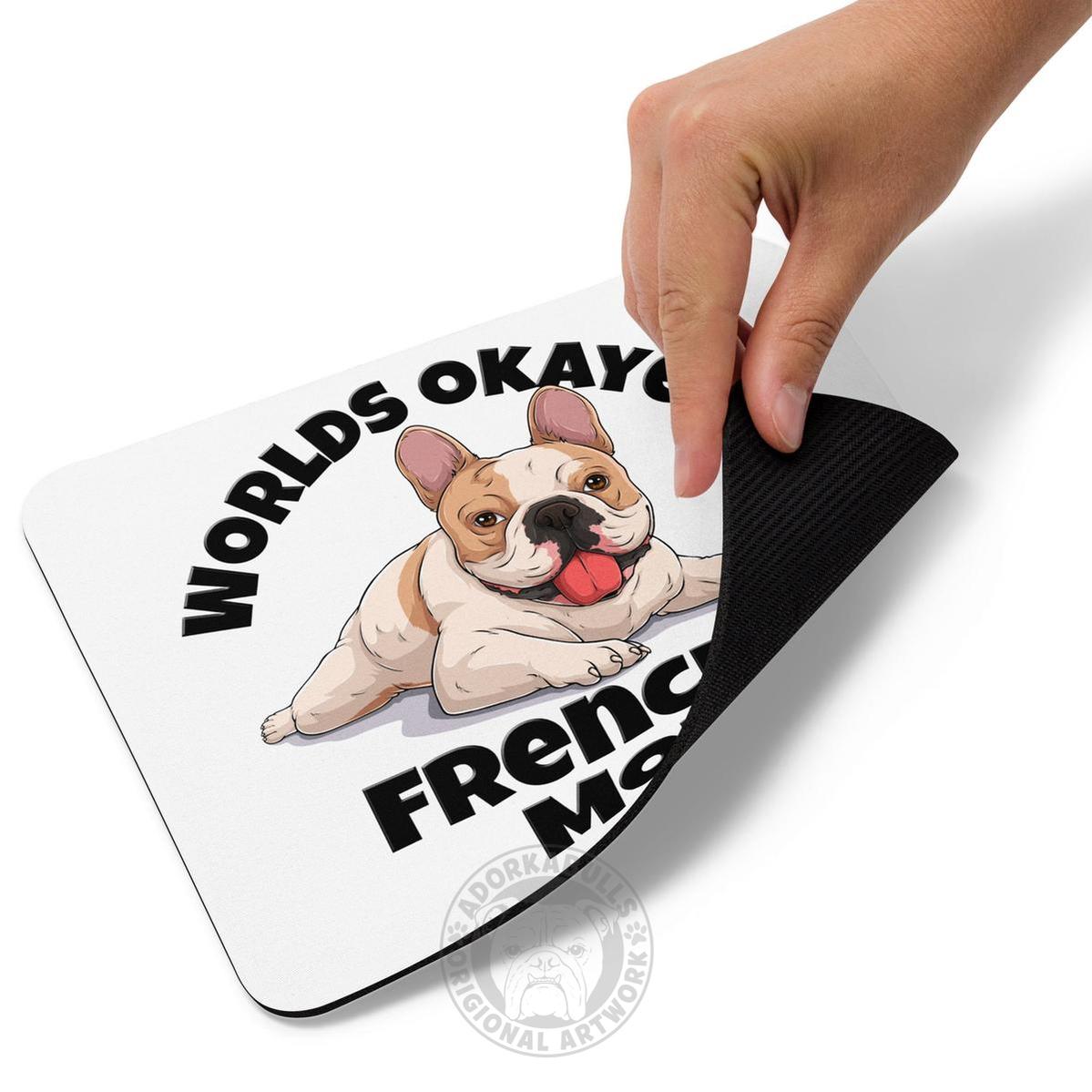 "Worlds Okayest Frenchie Mom" Mouse Pad | Fawn & White Colored