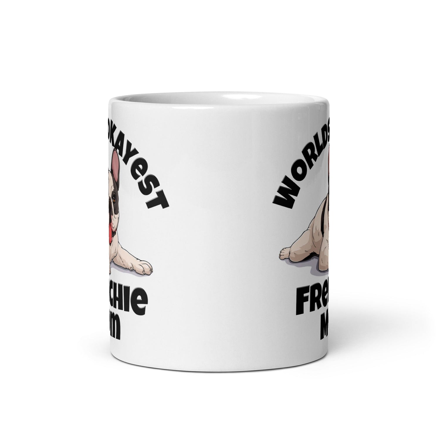 "Worlds Okayest Frenchie Mom" Mug | B&W Colored