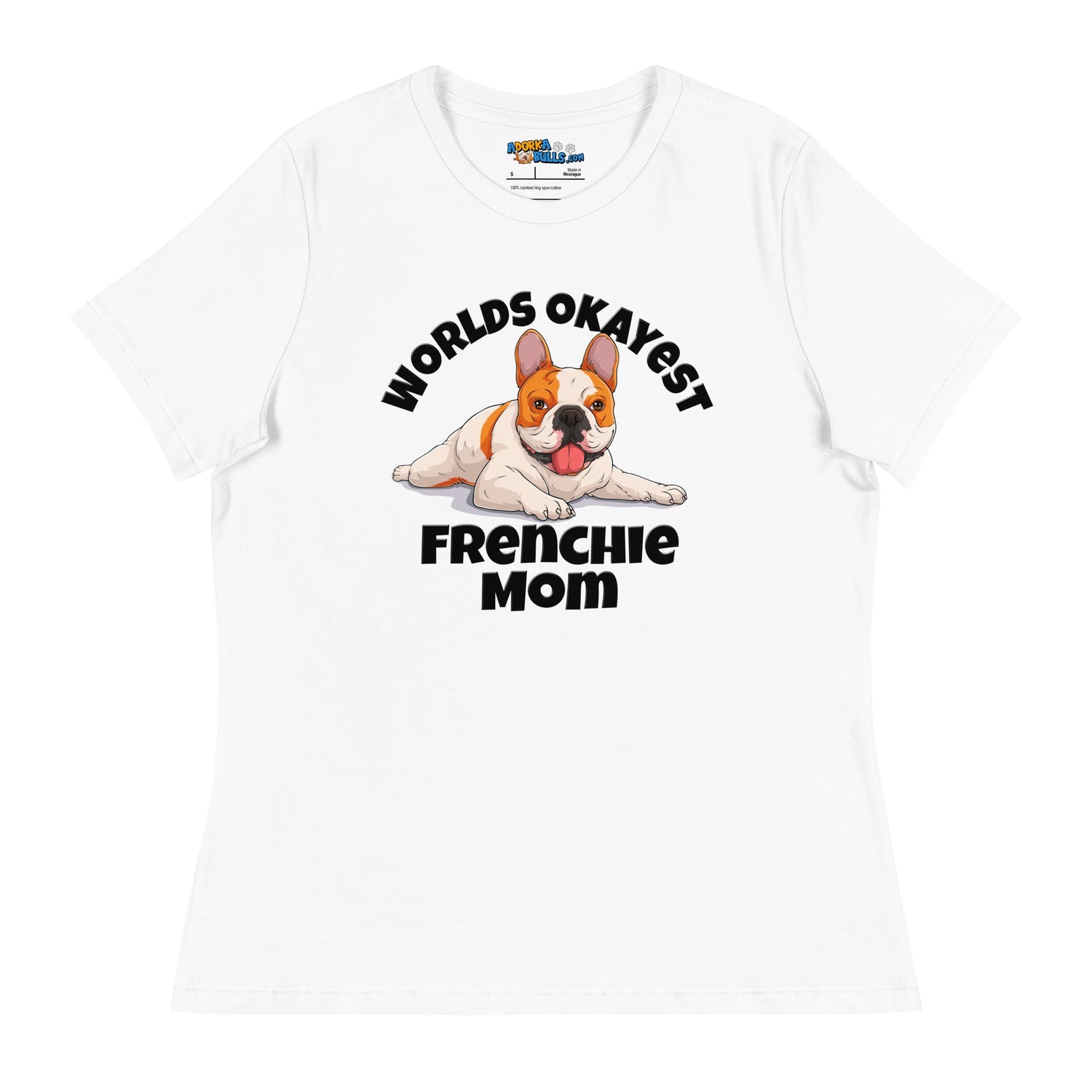 "Worlds Okayest Frenchie Mom" Relaxed T - Shirt | Red & White Colored