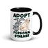 "Adopt A Personal Stalker" English Bulldog Mug (15oz) | White & Fawn Colored