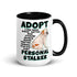 "Adopt A Personal Stalker" English Bulldog Mug (15oz) | White & Red Colored