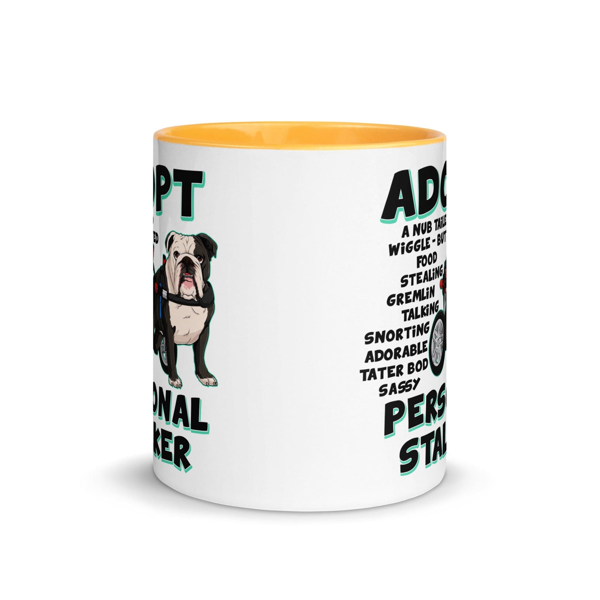 "Adopt A Personal Stalker" English Bulldog Mug | B&W Colored in Wheelchair