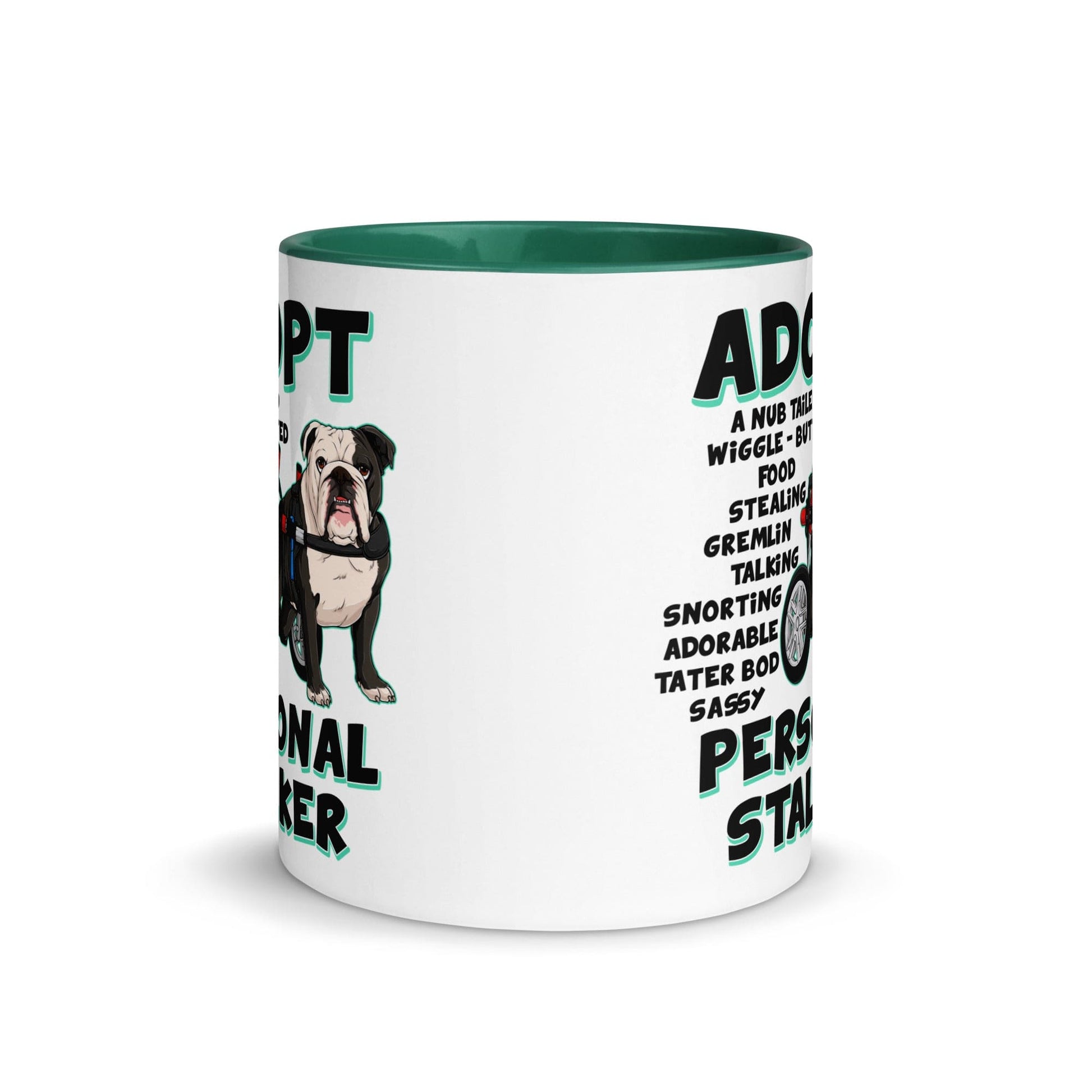 "Adopt A Personal Stalker" English Bulldog Mug | B&W Colored in Wheelchair