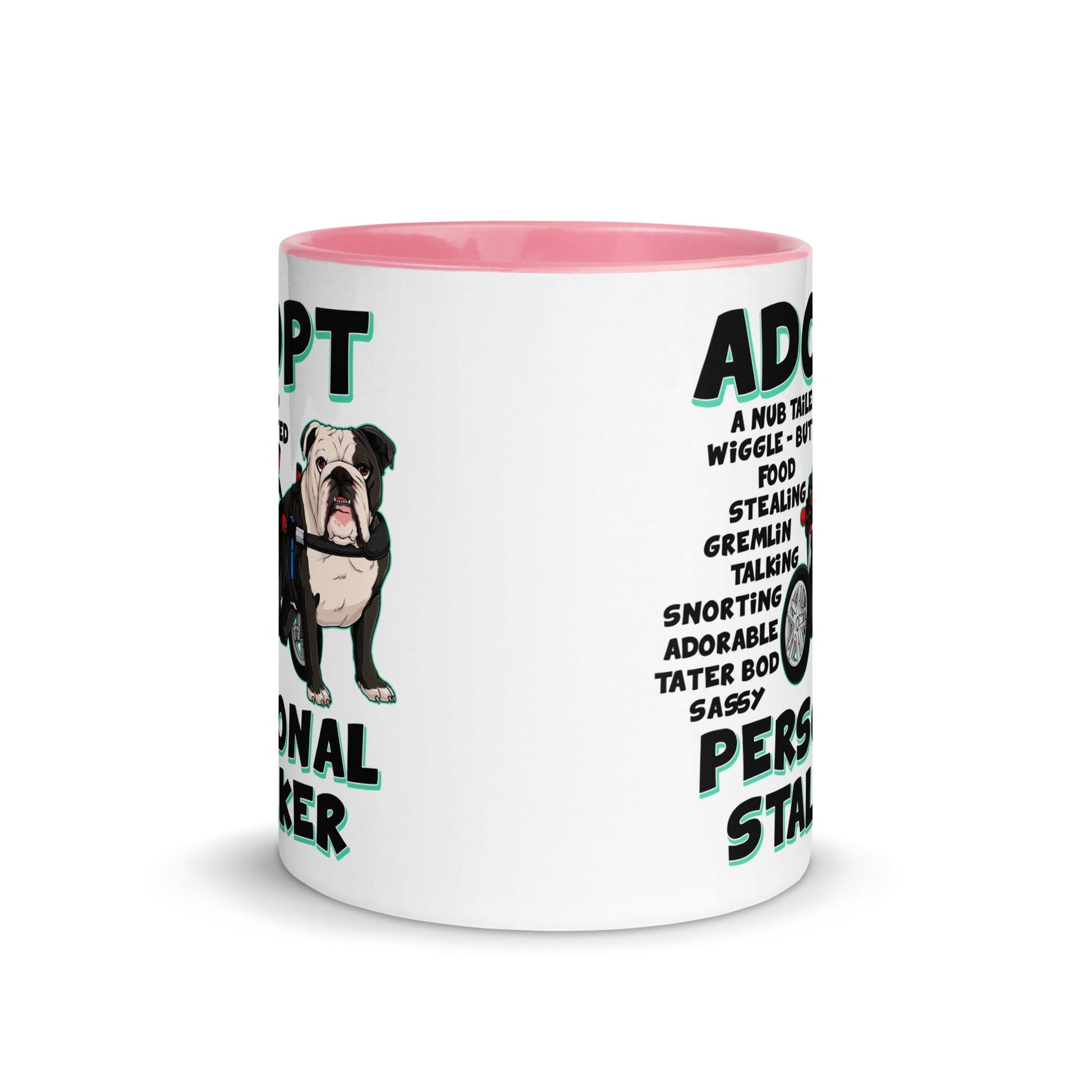 "Adopt A Personal Stalker" English Bulldog Mug | B&W Colored in Wheelchair