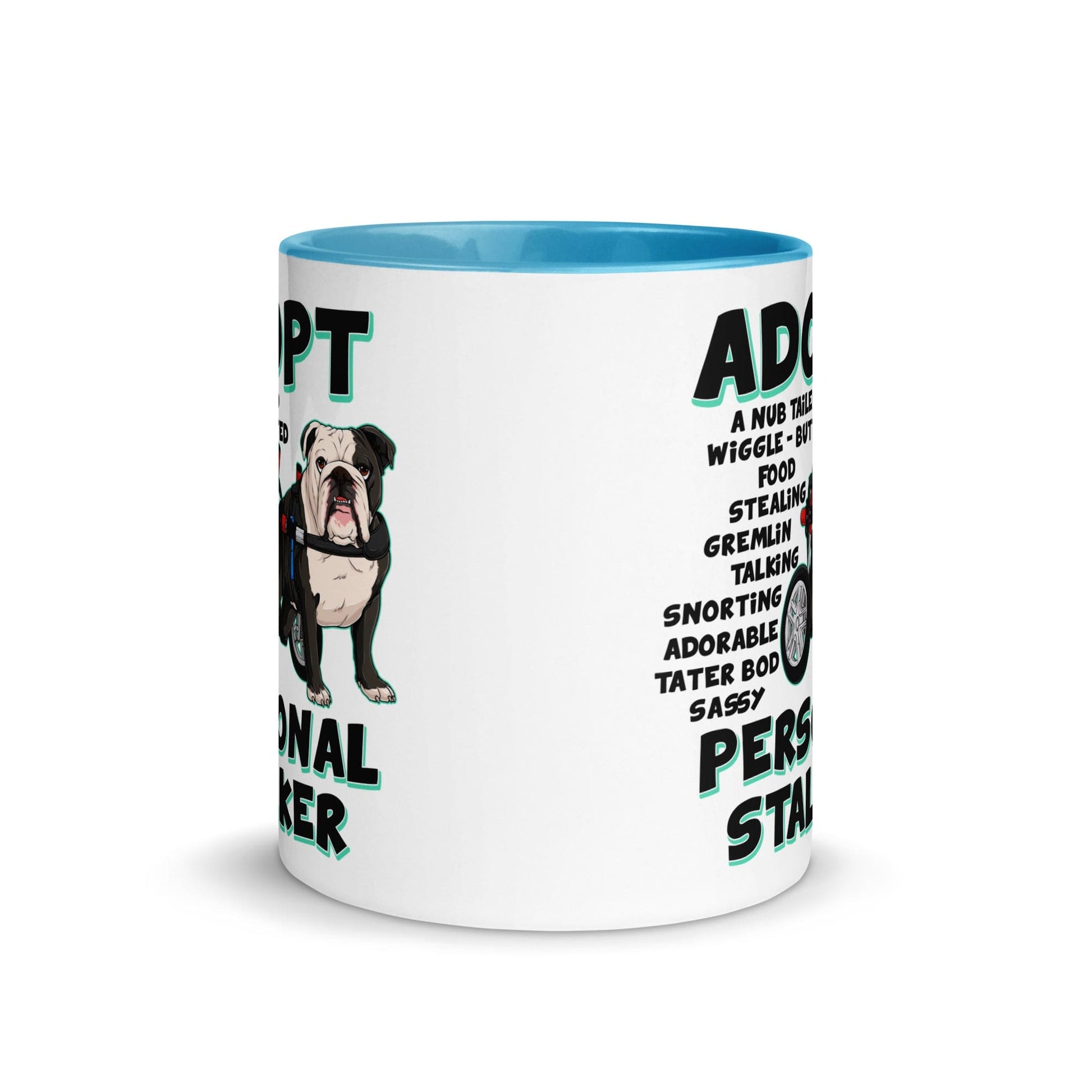 "Adopt A Personal Stalker" English Bulldog Mug | B&W Colored in Wheelchair