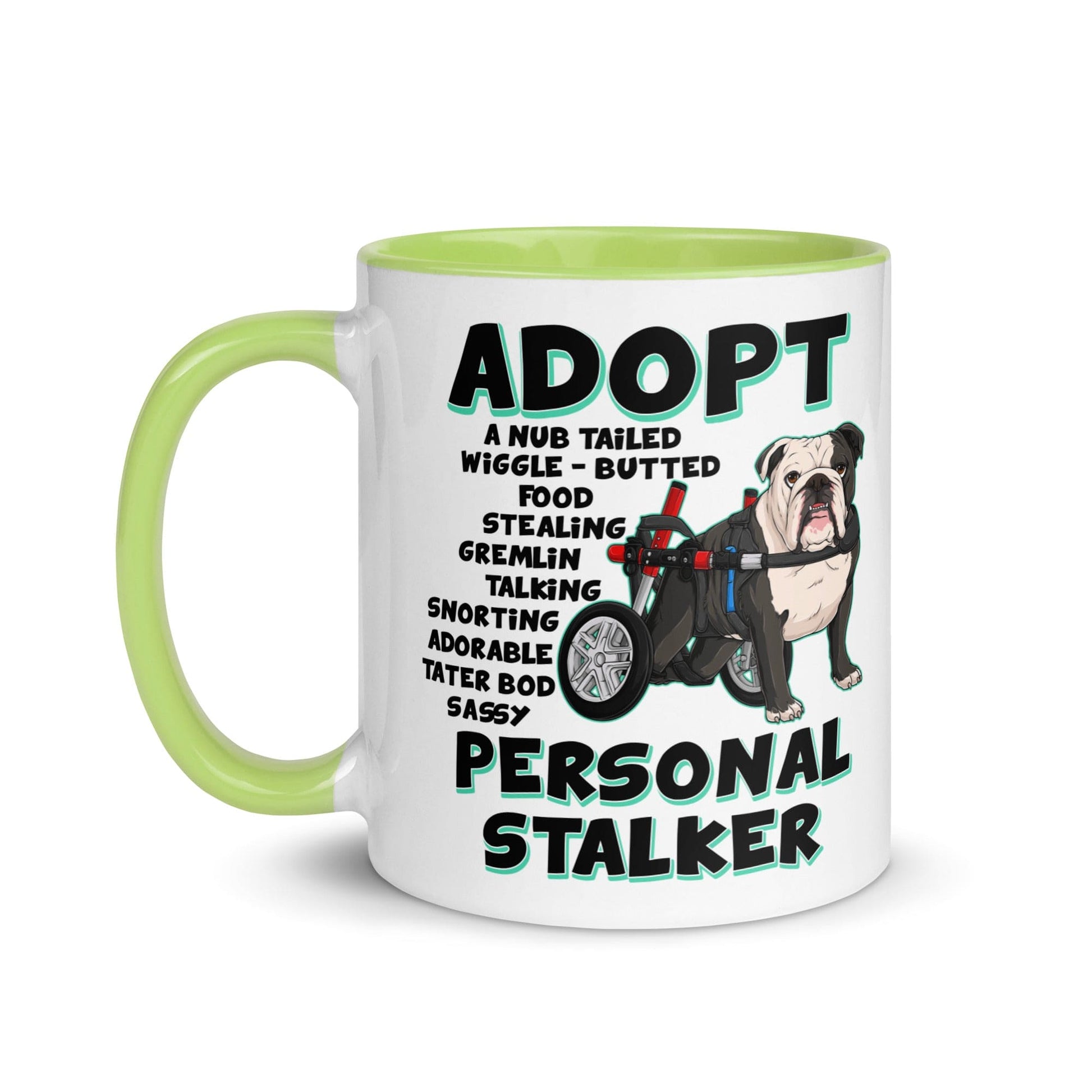 "Adopt A Personal Stalker" English Bulldog Mug | B&W Colored in Wheelchair