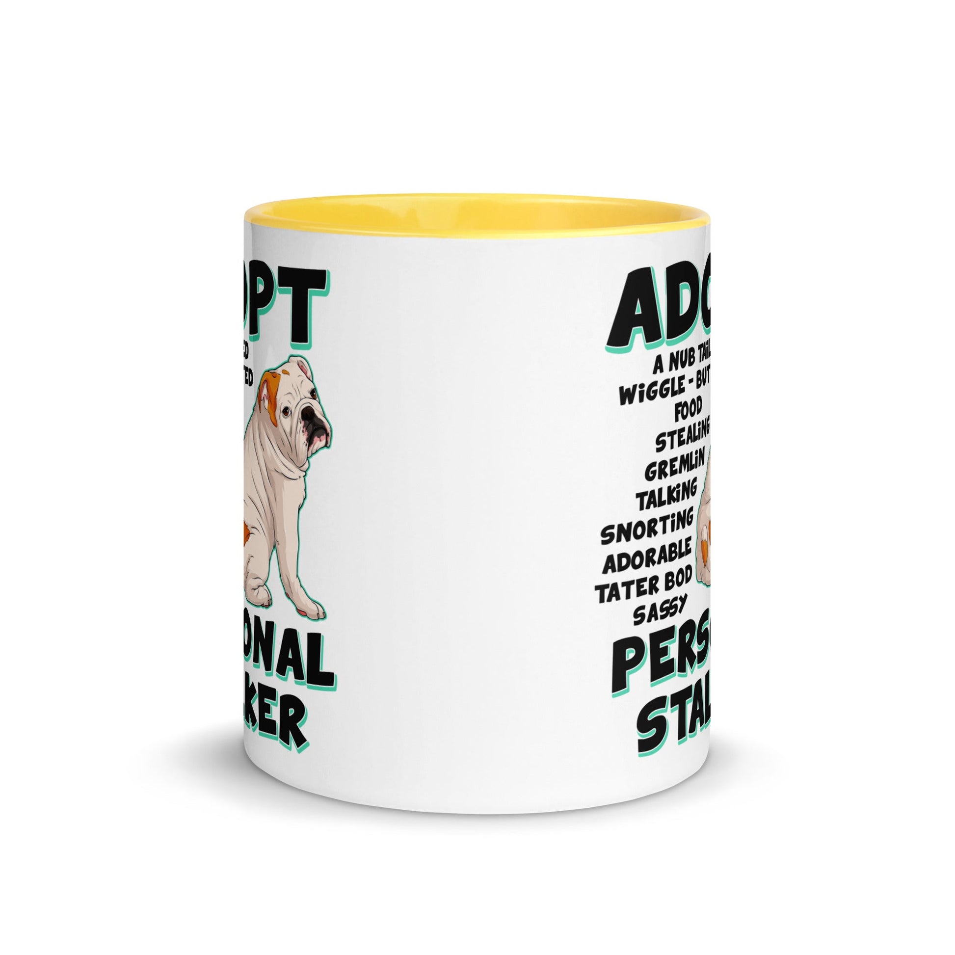 "Adopt A Personal Stalker" English Bulldog Mug | White & Red Colored