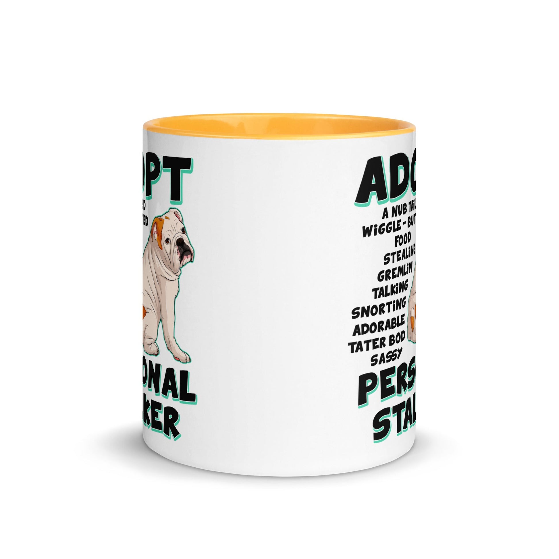 "Adopt A Personal Stalker" English Bulldog Mug | White & Red Colored