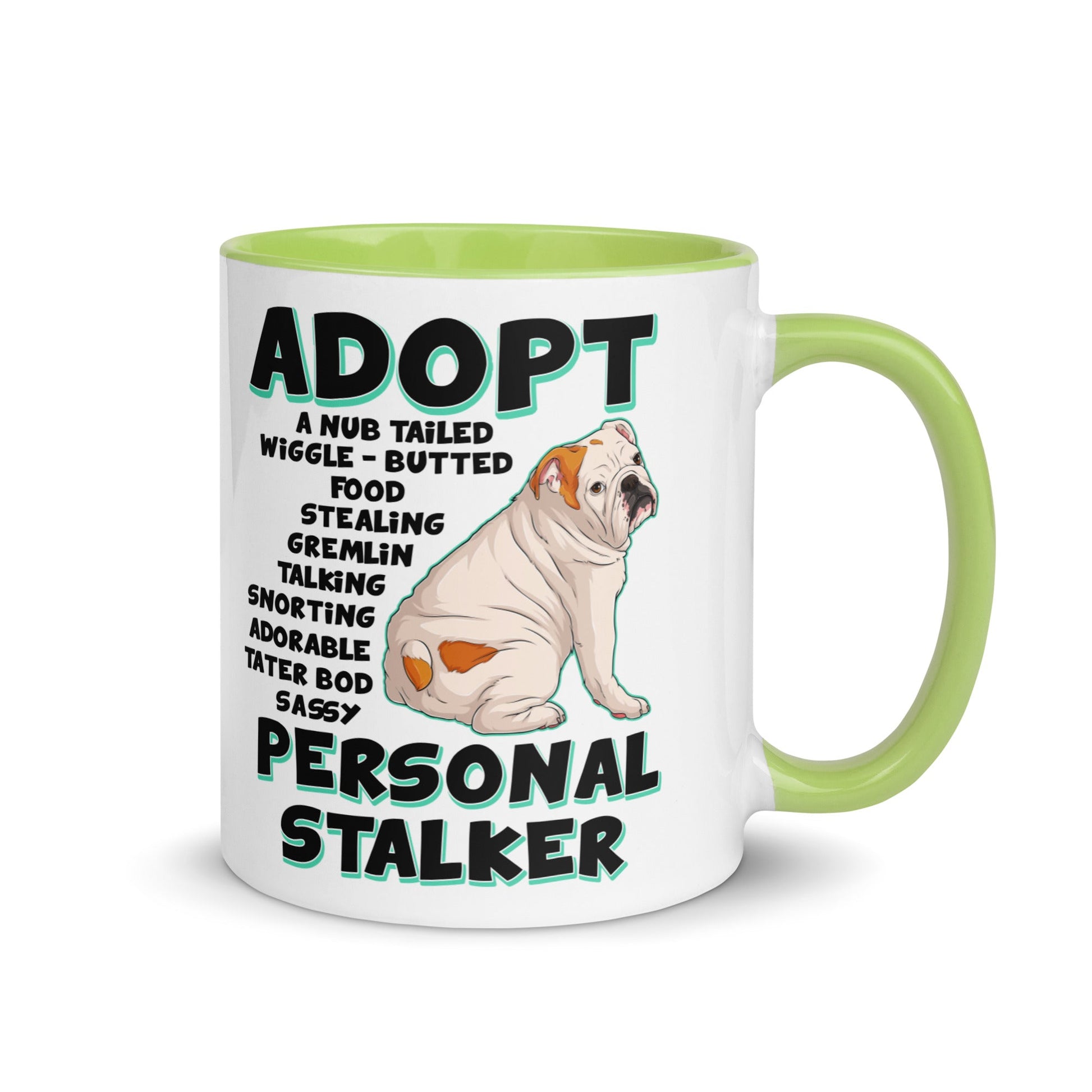 "Adopt A Personal Stalker" English Bulldog Mug | White & Red Colored