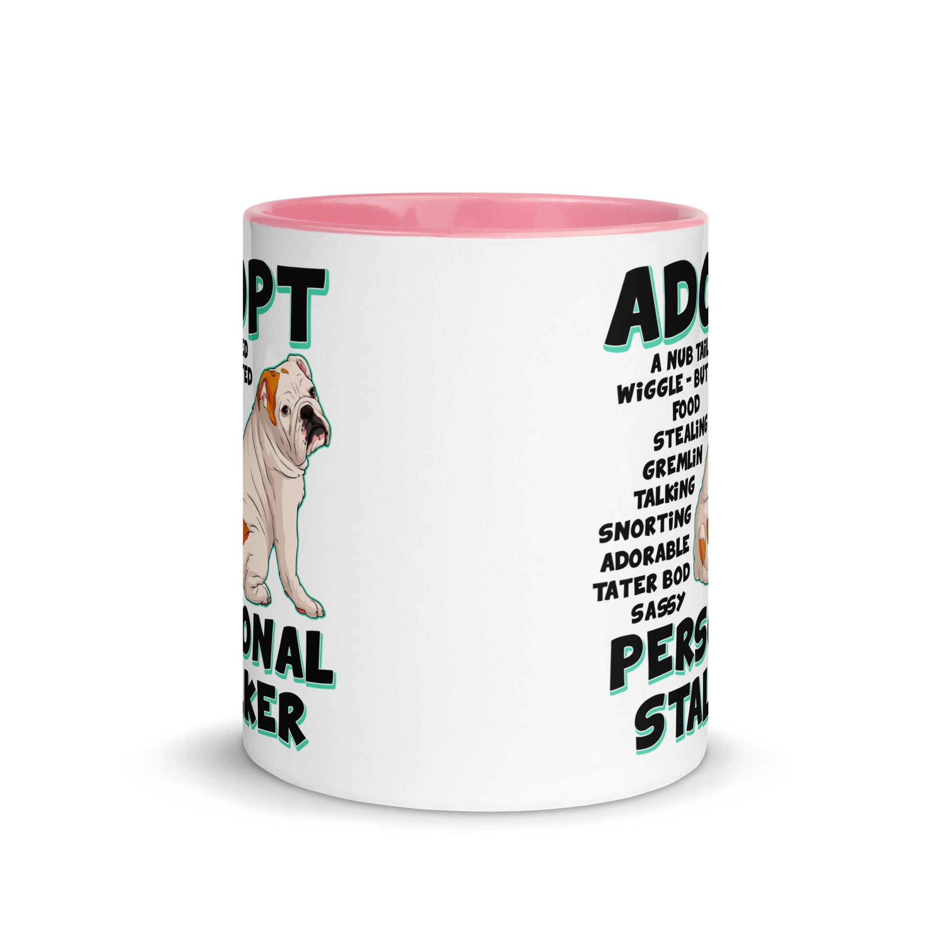 "Adopt A Personal Stalker" English Bulldog Mug | White & Red Colored