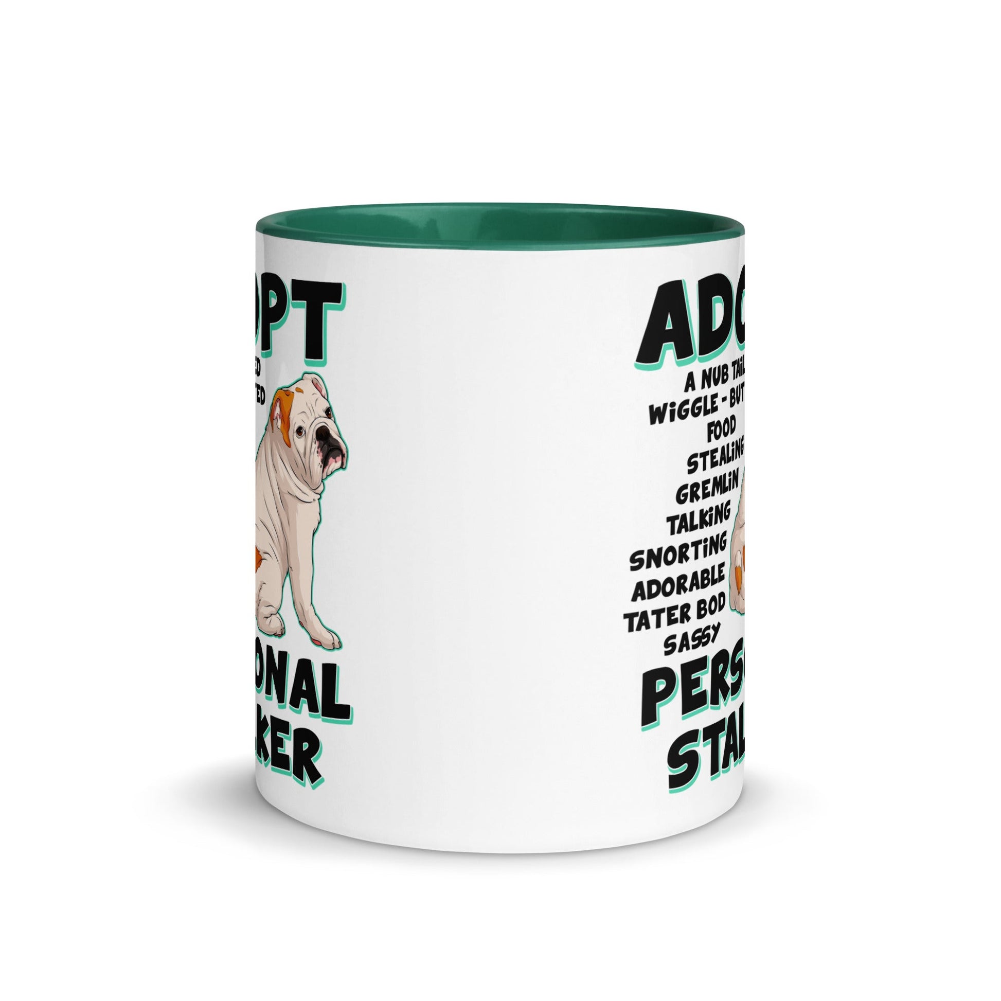 "Adopt A Personal Stalker" English Bulldog Mug | White & Red Colored