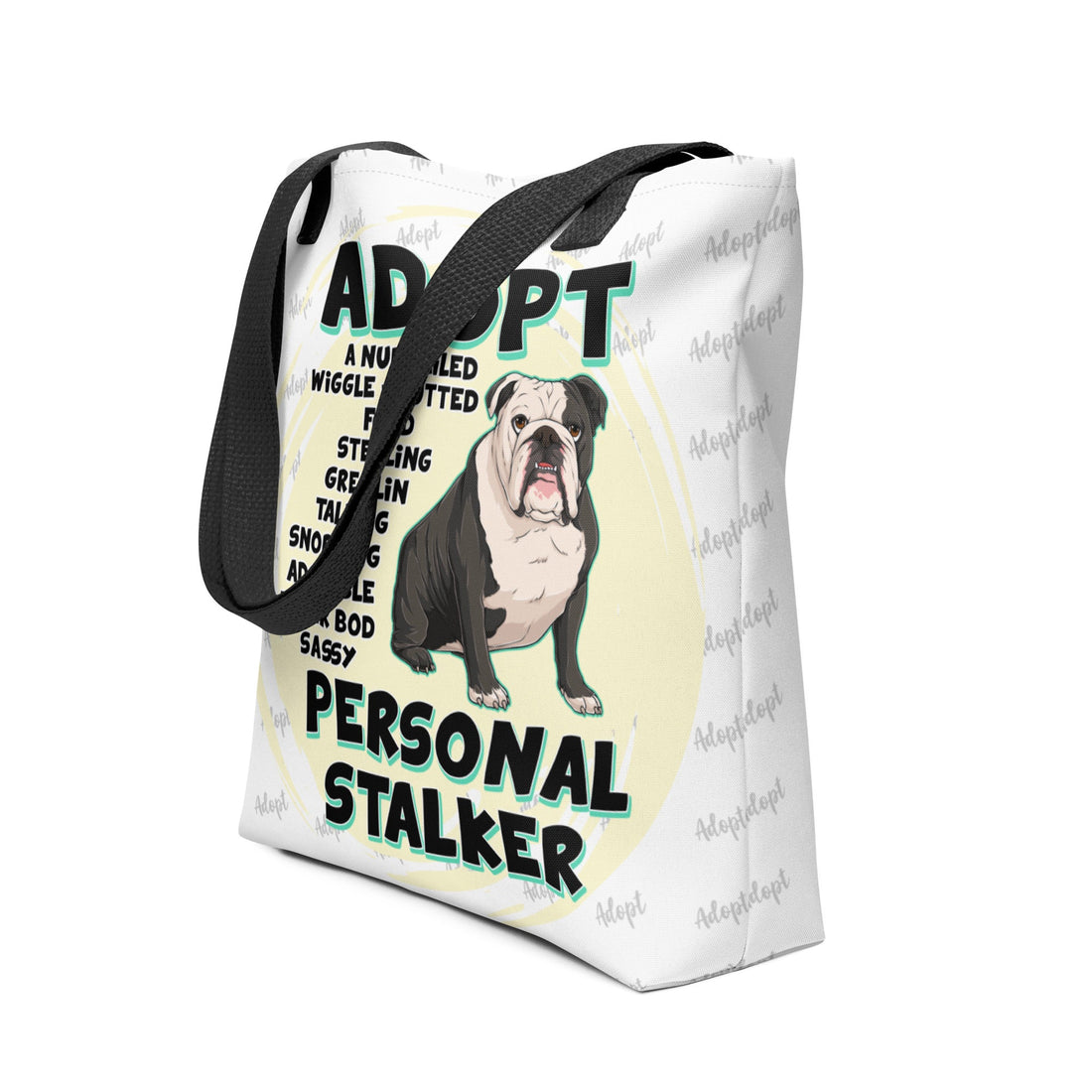 &quot;Adopt A Personal Stalker&quot; English Bulldog Tote Bag | B&amp;W Colored