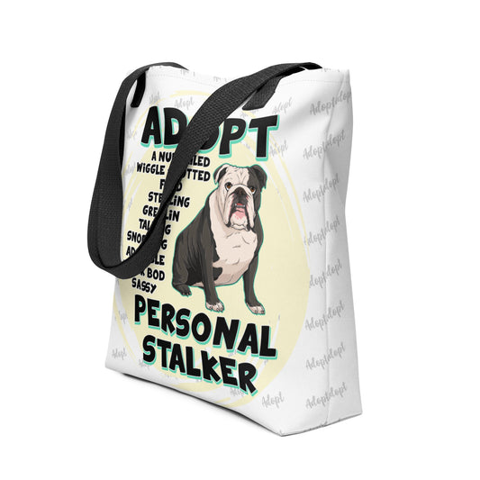 "Adopt A Personal Stalker" English Bulldog Tote Bag | B&W Colored