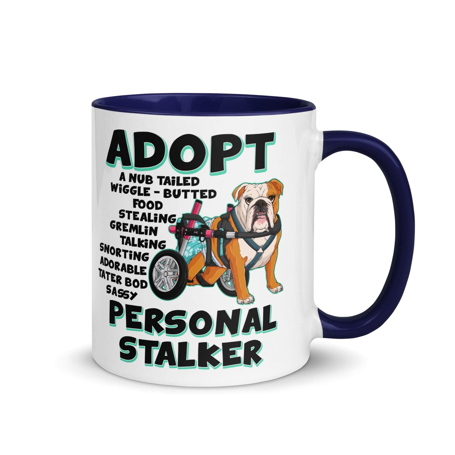 &quot;Adopt A Personal Stalker&quot; Female English Bulldog Mug | Red &amp; White Colored with Spina Bifida in Wheelchair