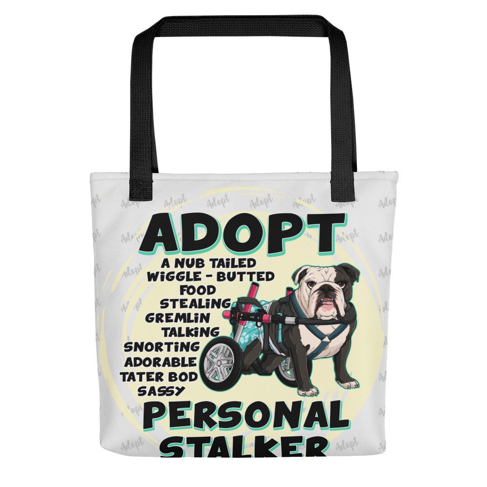 &quot;Adopt A Personal Stalker&quot; Female English Bulldog Tote Bag | B&amp;W Colored with Spina Bifida in Wheelchair