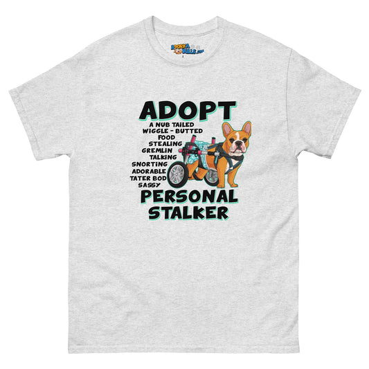 "Adopt A Personal Stalker" Female French Bulldog Men's Tee | Red & White Colored with Spina Bifida in Wheelchair