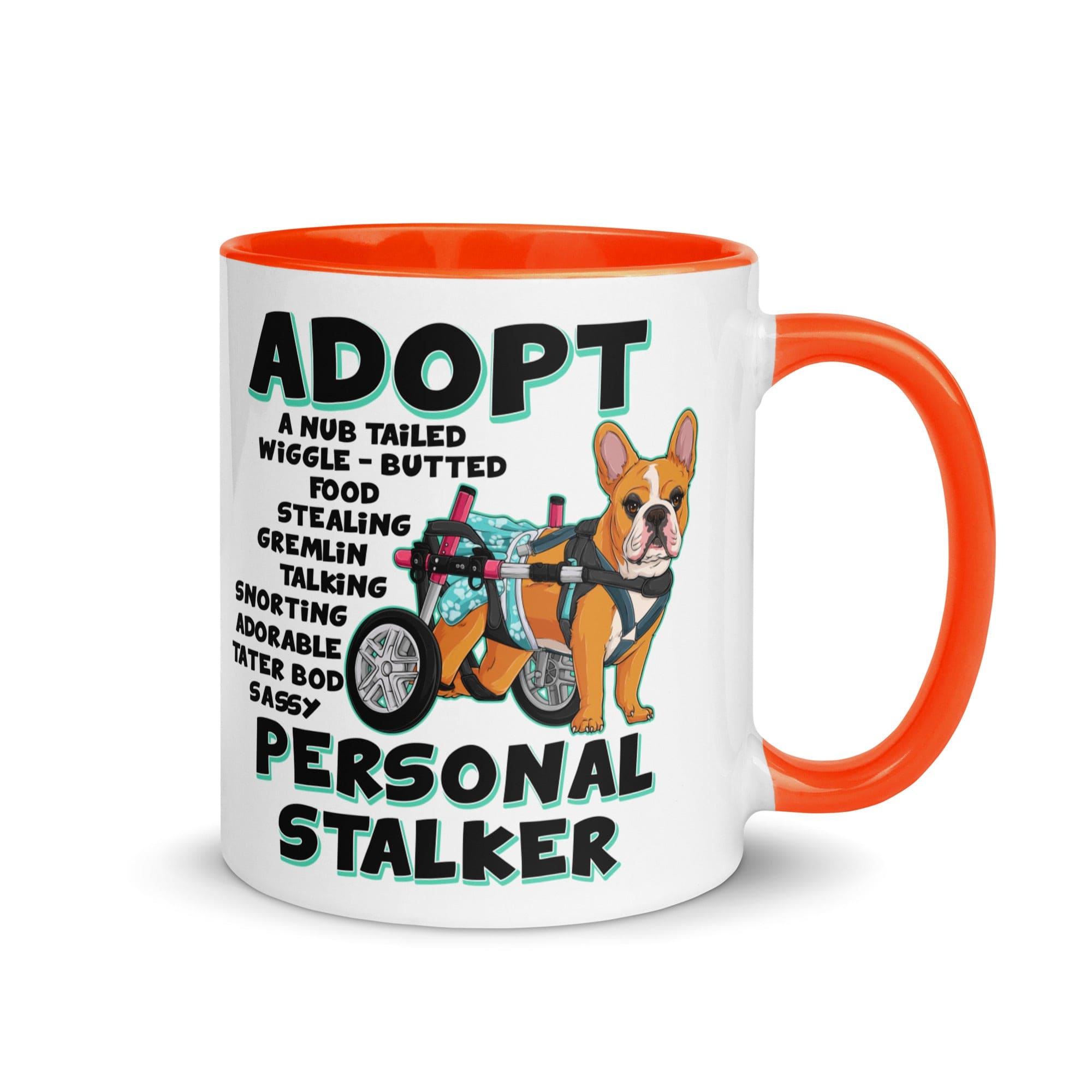 &quot;Adopt A Personal Stalker&quot; Female French Bulldog Mug | Red &amp; White Colored with Spina Bifida in Wheelchair