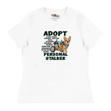 "Adopt A Personal Stalker" Female French Bulldog Women's Relaxed Tee | Red & White Colored with Spina Bifida in Wheelchair