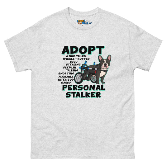 "Adopt A Personal Stalker" French Bulldog Men's Tee | B&W Colored in Wheelchair