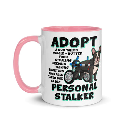 &quot;Adopt A Personal Stalker&quot; French Bulldog Mug | B&amp;W Colored with Spina Bifida in Wheelchair