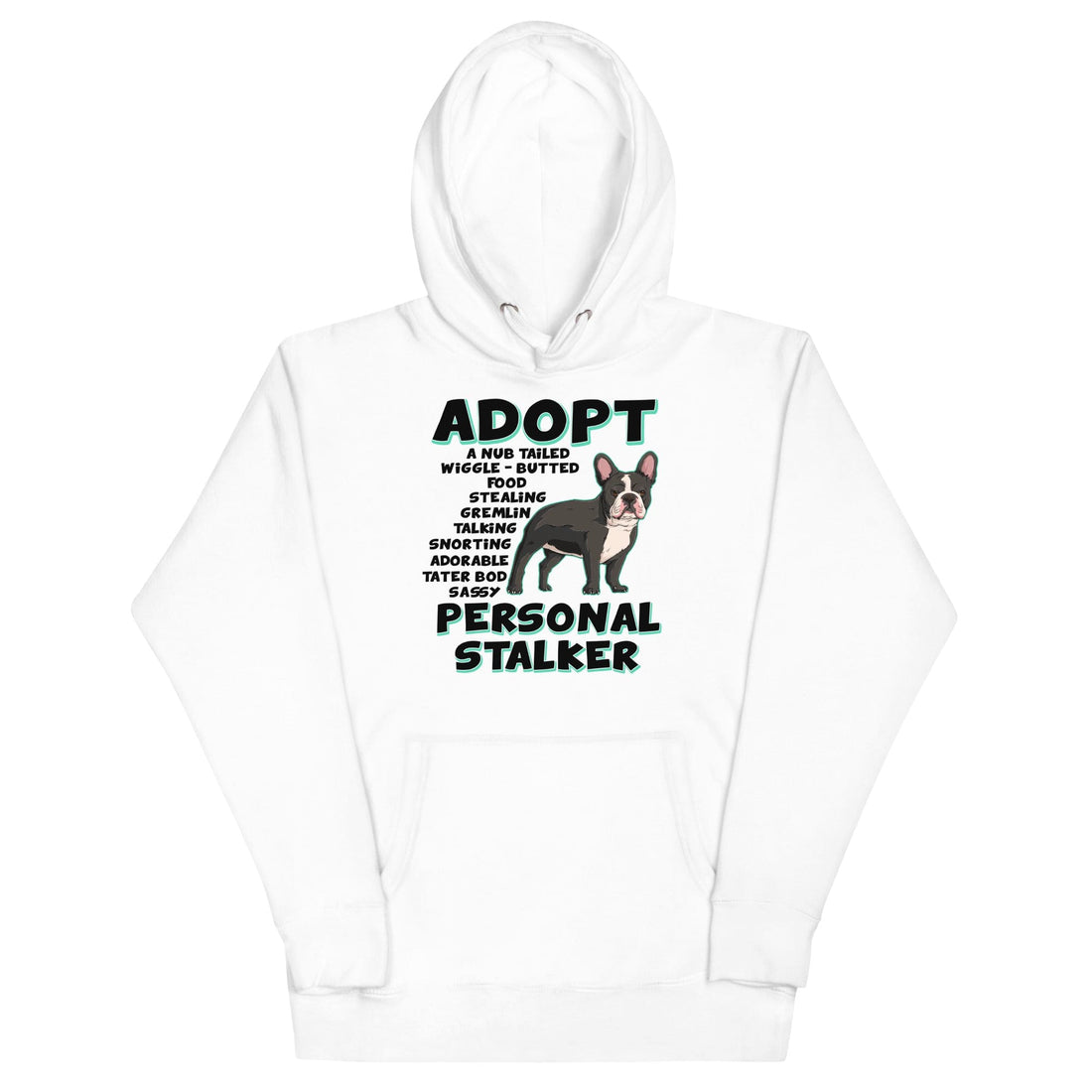 &quot;Adopt A Personal Stalker&quot; French Bulldog Tote Bag | B&amp;W Colored