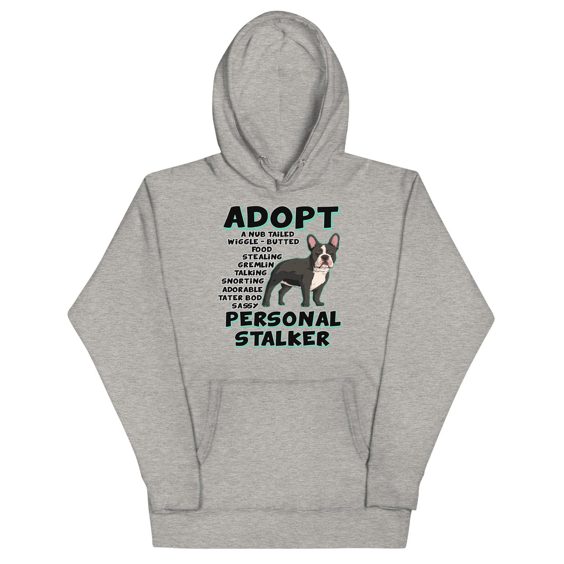 "Adopt A Personal Stalker" French Bulldog Tote Bag | B&W Colored