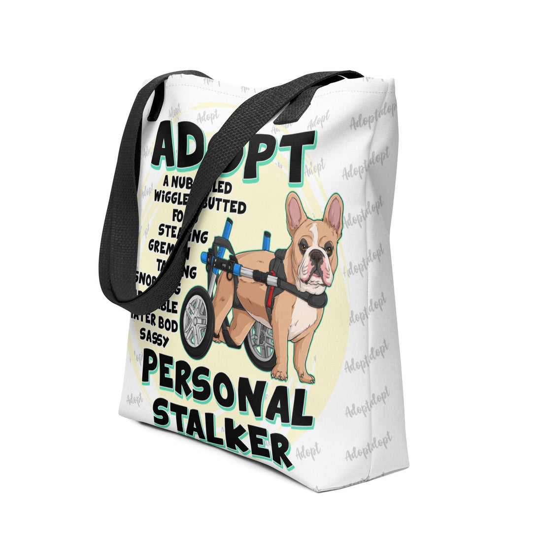 "Adopt A Personal Stalker" French Bulldog Tote Bag | Fawn & White Colored with Spina Bifida in Wheelchair
