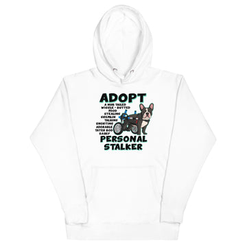 "Adopt A Personal Stalker" French Bulldog Unisex Hoodie | B&W Colored in Wheelchair