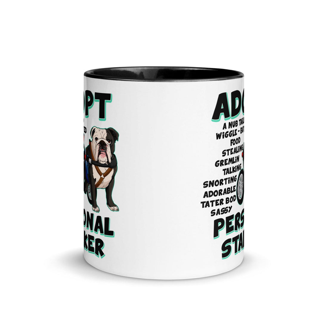 "Adopt A Personal Stalker" Male English Bulldog Mug | B&W Colored with Spina Bifida in Wheelchair