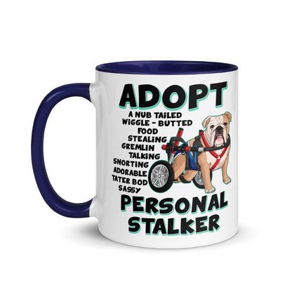 &quot;Adopt A Personal Stalker&quot; Male English Bulldog Mug | Fawn &amp; White Colored with Spina Bifida in Wheelchair