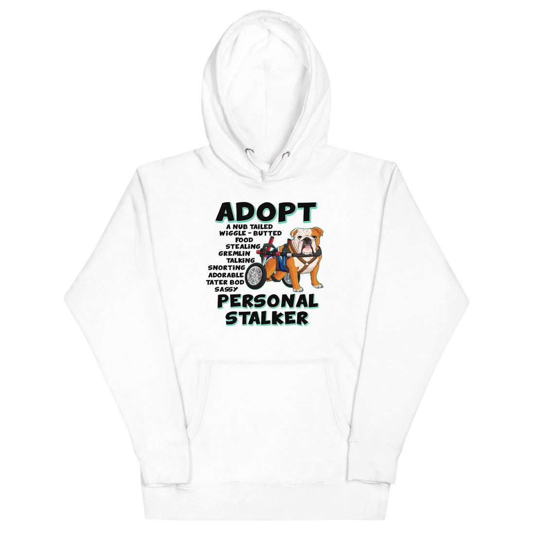 &quot;Adopt A Personal Stalker&quot; Male English Bulldog Unisex Hoodie | Red &amp; White Colored with Spina Bifida in Wheelchair