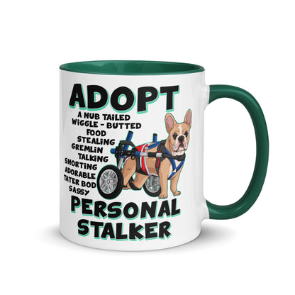 &quot;Adopt A Personal Stalker&quot; Male French Bulldog Mug | Fawn &amp; White Colored with Spina Bifida in Wheelchair