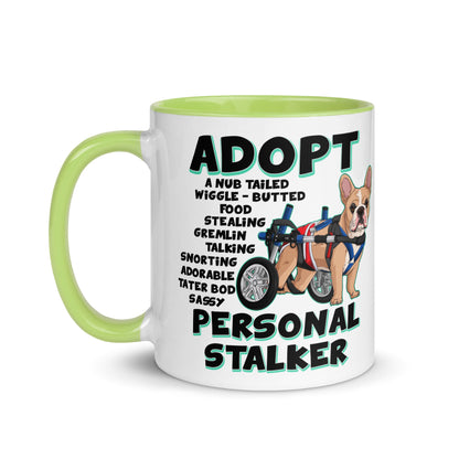 &quot;Adopt A Personal Stalker&quot; Male French Bulldog Mug | Fawn &amp; White Colored with Spina Bifida in Wheelchair