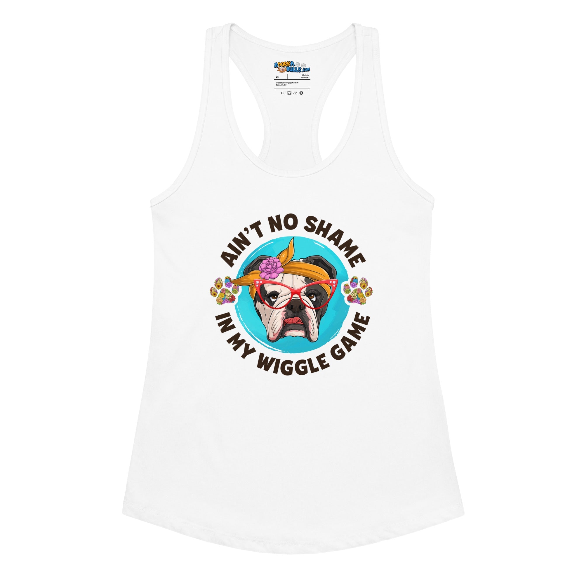 &quot;Ain’t No Shame in My Wiggle Game&quot; Female English Bulldog Tank
