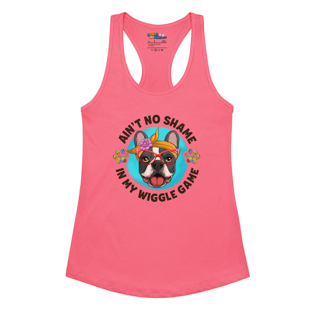 &quot;Ain’t No Shame in My Wiggle Game&quot; Female Frenchie Tank
