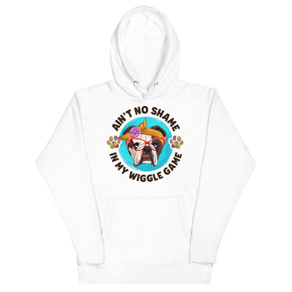 &quot;Ain’t No Shame in My Wiggle Game&quot; Hoodie Female English Bulldog Unisex Hoodie