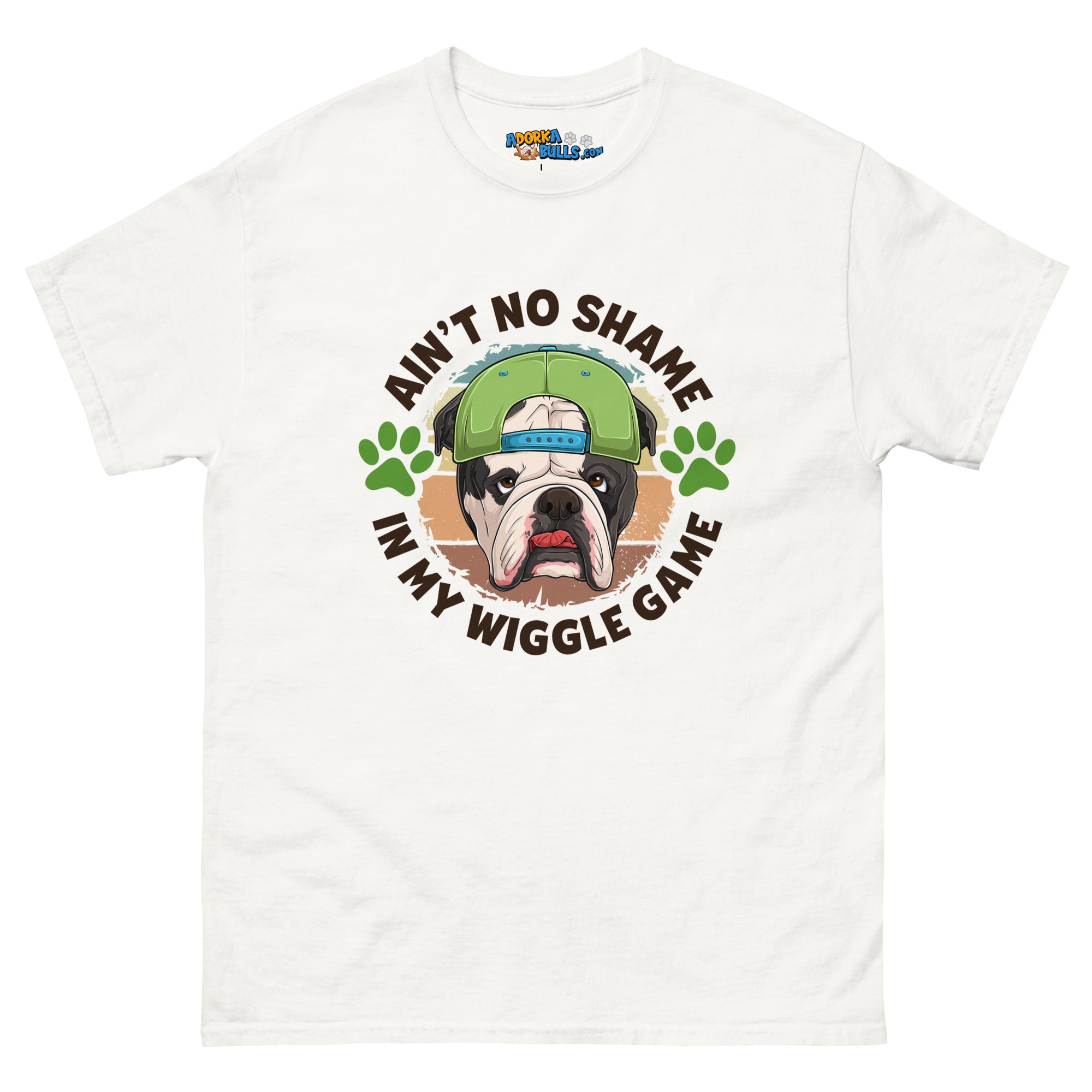 &quot;Ain’t No Shame in My Wiggle Game&quot; Male English Bulldog Men&